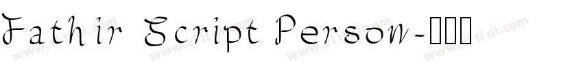 Fathir Script Person字体转换